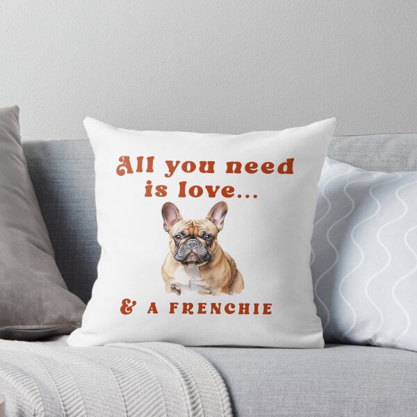 Item preview, All you need is love and a Frenchie  designed and sold by doodle189.
