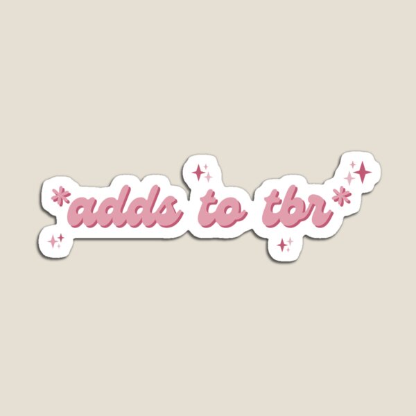 Item preview, Adds to TBR Reader merch designed and sold by MysteriesBooks.