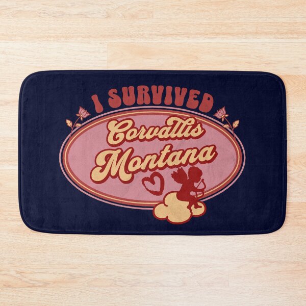 Item preview, I Survived Corvallis Montana (for the love of Montana) designed and sold by Gilby-Designs.