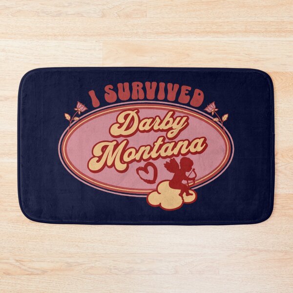 Item preview, I Survived Darby Montana (for the love of Montana) designed and sold by Gilby-Designs.