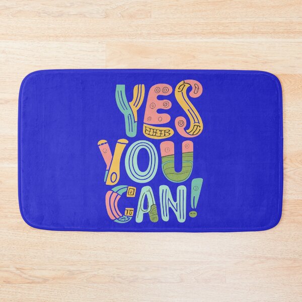Item preview, Yes you can! A constant reminder that, with perseverance and the right mindset, you can overcome any obstacle, reach your goals, and turn your dreams into reality. designed and sold by bubblylive.