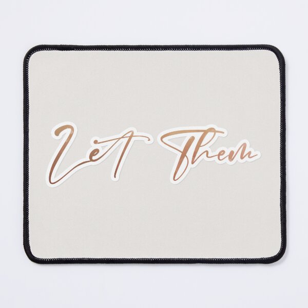 Item preview, Let Them designed and sold by Jarrod Vandenberg.