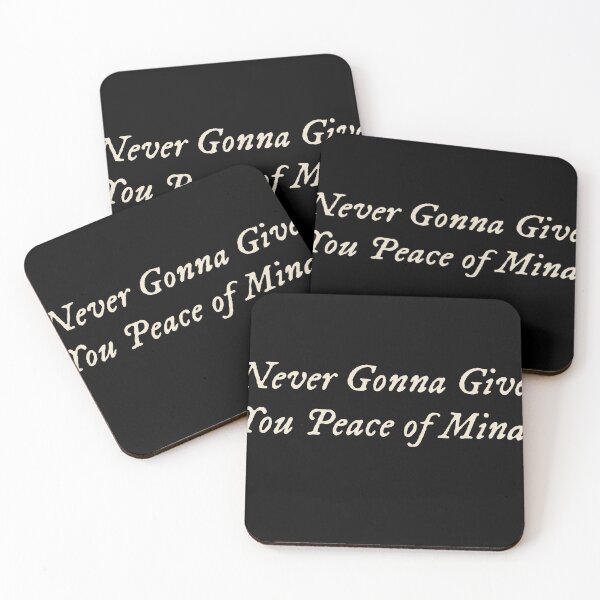Item preview, Never Gonna Give You Peace of Mind designed and sold by StudioTVDinners.