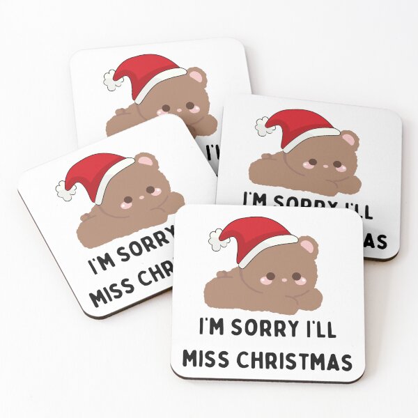 Item preview, I'm Sorry i'll Miss Christmas. designed and sold by Acorn-Studio.