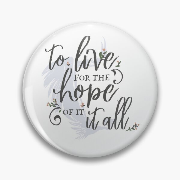 Item preview, To live for the hope of it all designed and sold by KabstractDesign.