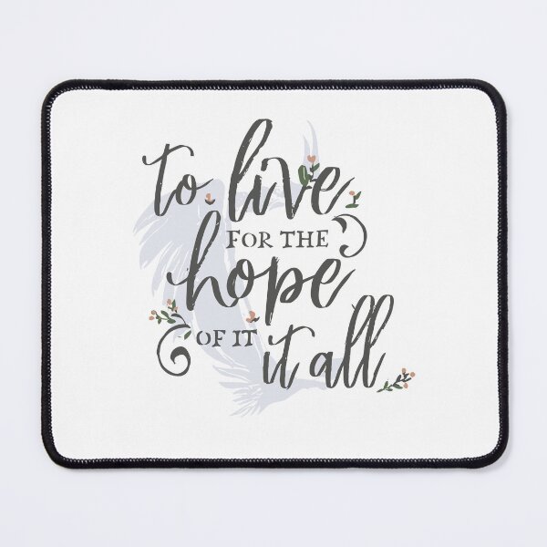 Item preview, To live for the hope of it all designed and sold by KabstractDesign.
