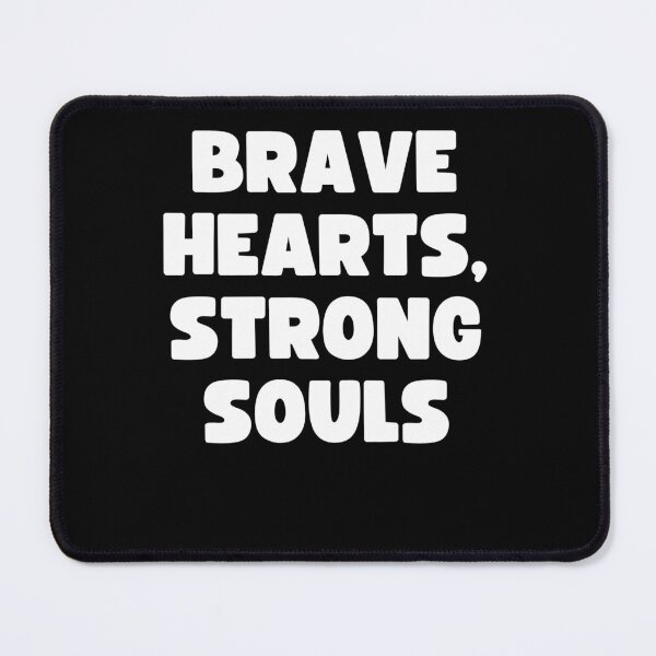 Item preview, Brave Hearts, Strong Souls designed and sold by Mizoandaliou.
