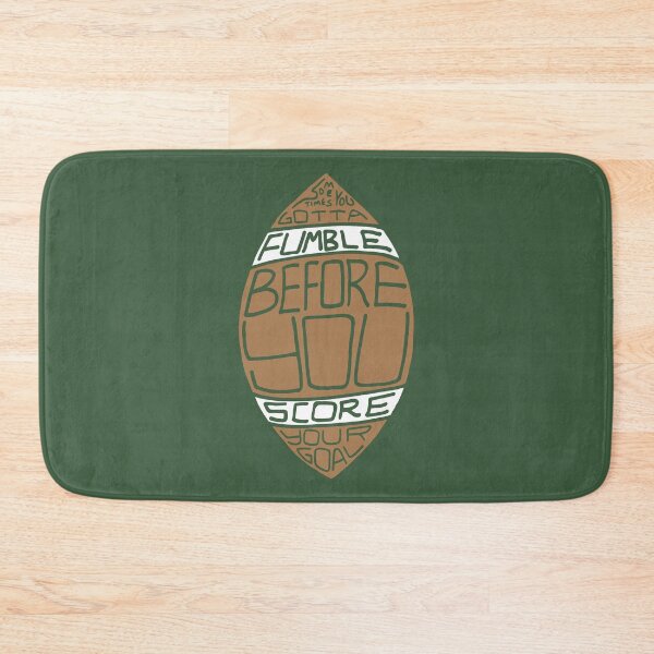 Item preview, Football - Filled - Sometimes You Gotta Fumble Before You Score Your Goal! designed and sold by Tim Veiga.