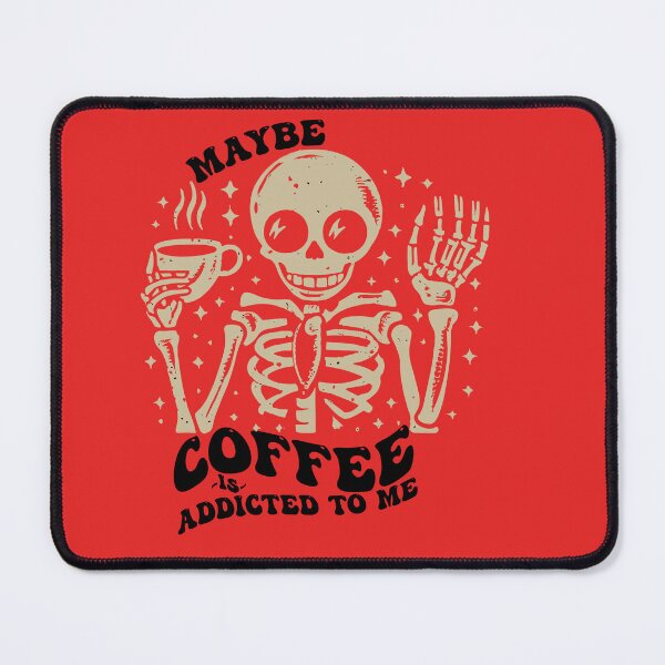 Item preview, Maybe Coffee is Addicted to Me designed and sold by BestTee4You.