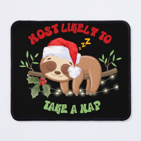 Item preview, Most likely to take a nap,  funny sloth designed and sold by ArtFeverShop.