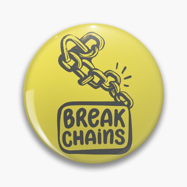Item preview, Break Chains, break free from the constraints of society, your past, and your own self-doubt. Live your life to the fullest and be the best version of yourself.  designed and sold by bubblylive.