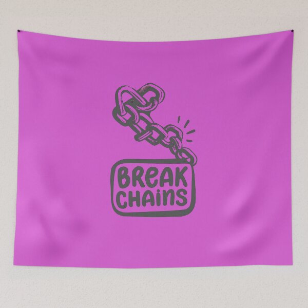 Item preview, Break Chains, break free from the constraints of society, your past, and your own self-doubt. Live your life to the fullest and be the best version of yourself.  designed and sold by bubblylive.