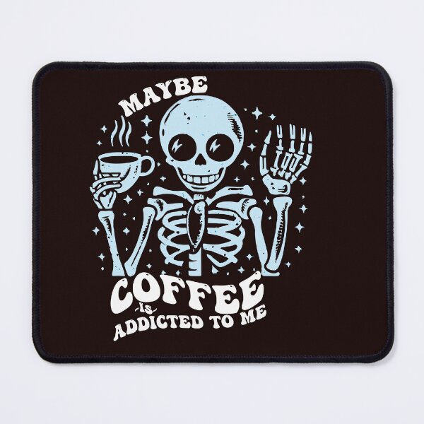 Item preview, Maybe Coffee is Addicted to Me designed and sold by BestTee4You.