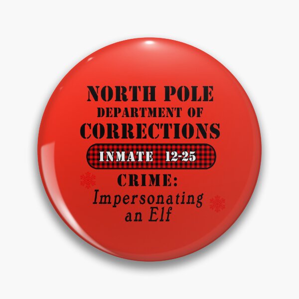 Item preview, Copy of Copy of NORTH POLE CORRECTIONS DEPT IMPERSONATING AN ELF designed and sold by Greenbaby.