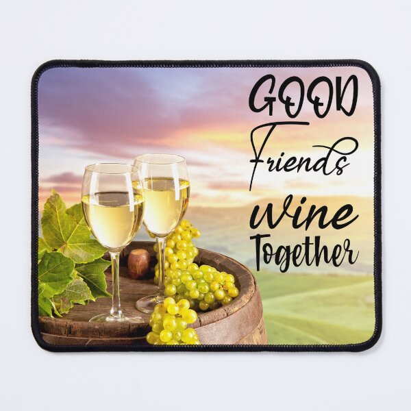 Item preview, Good Friends Wine Together designed and sold by TidyKitchenInc.