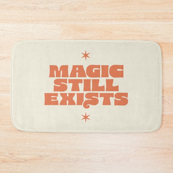 Item preview, Magic Still Exists designed and sold by mikkolunatic.