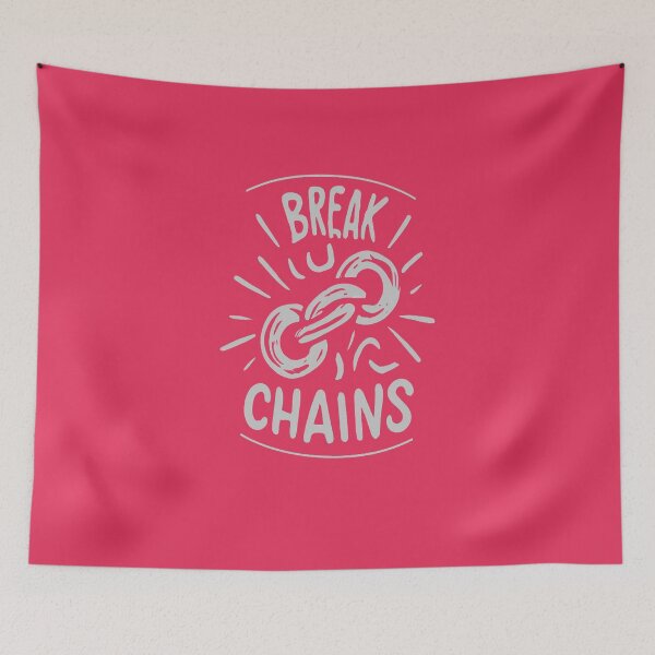 Item preview, Break Chains, a great way to show the world that you are not afraid to be yourself and to follow your dreams. designed and sold by bubblylive.
