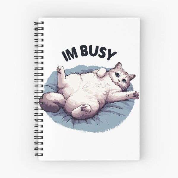 Item preview, Im busy cat designed and sold by TomFrontierArt.