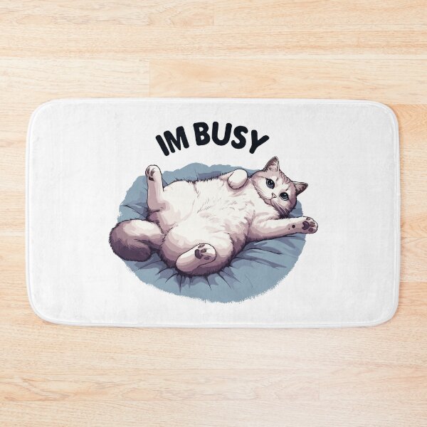 Item preview, Im busy cat designed and sold by TomFrontierArt.