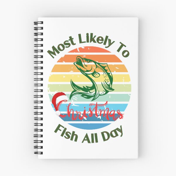 Item preview, Most likely to christmas fish all day designed and sold by ArtFeverShop.