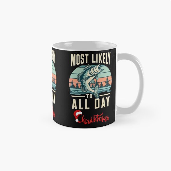 Item preview,  Most likely to christmas fish all day designed and sold by ArtFeverShop.