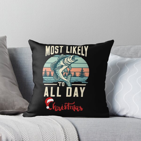 Item preview,  Most likely to christmas fish all day designed and sold by ArtFeverShop.