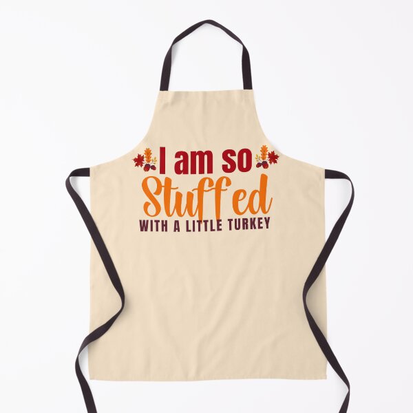 Item preview, I AM SO STUFFED WITH A LITTLE TURKEY designed and sold by PRINYOS.