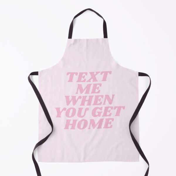Item preview, Text me when you get home (pink) designed and sold by CoastlineRowe.