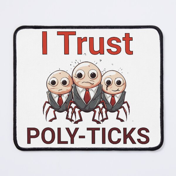 Item preview, I Trust POLY-TICKS by Jonathan P. designed and sold by JonathanP514.