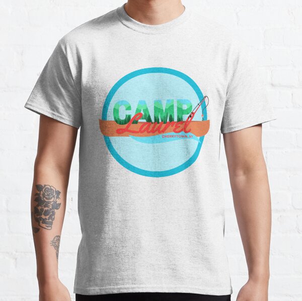Welcome To Camp Laurel Classic T-Shirt