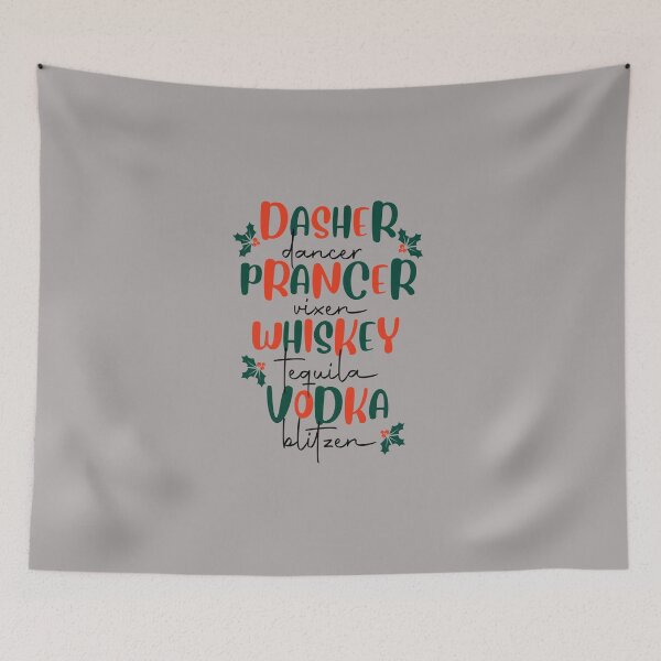 Artikelvorschau, Dasher Dancer Prancer Vixen Whiskey Tequila Vodka Blitzen entworfen und verkauft von ArtMeetsPizza.