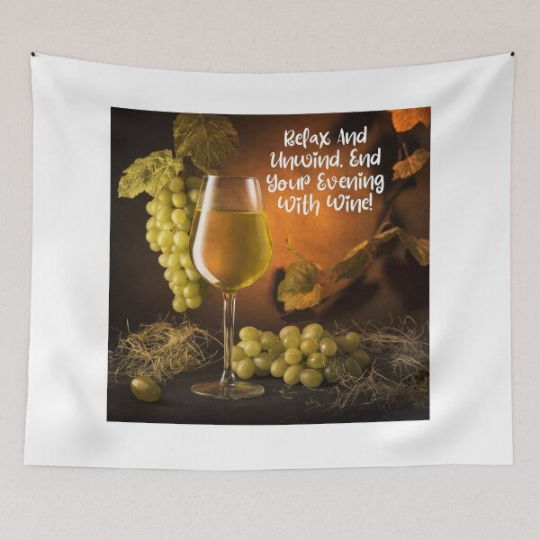 Item preview, Relax and Unwind. End Your Evening with Wine! designed and sold by TidyKitchenInc.