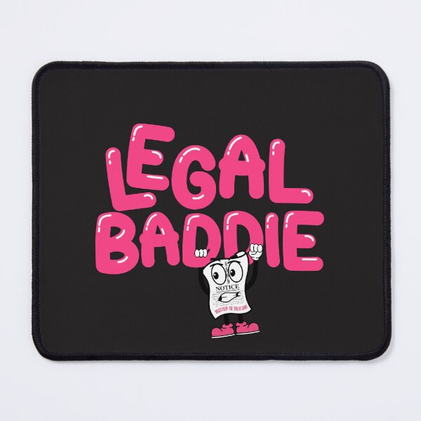 Item preview, Legal Baddie  designed and sold by Motion2TalkShit.