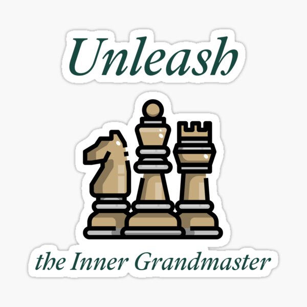 Unleashing Your Inner Grandmaster