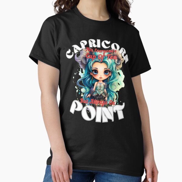 Item preview, Capricorn: Not Everyone's Cup Of Tea, But Always On Point designed and sold by ZodiacWonders.