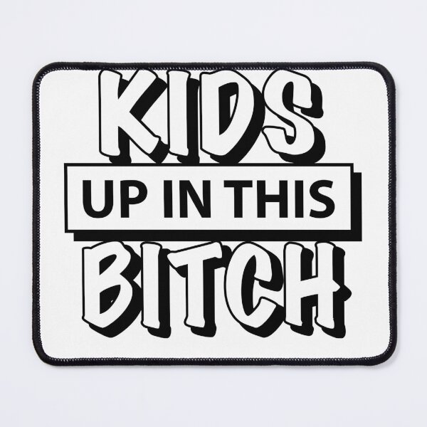 Item preview, KIDS UP IN THIS designed and sold by estudio3e.
