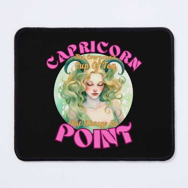 Item preview, Capricorn: Not Everyone's Cup Of Tea, But Always On Point. capricorn saying designed and sold by ZodiacWonders.