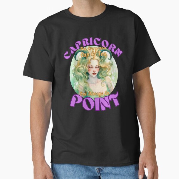 Item preview, Capricorn: Not Everyone's Cup Of Tea, But Always On Point. capricorn goddess designed and sold by ZodiacWonders.