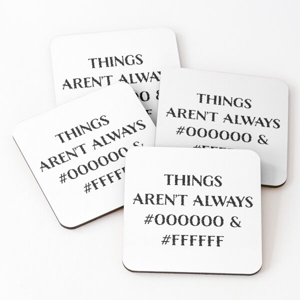 Item preview, Things Aren’t Always #000000 and #FFFFFF designed and sold by LucentJourneys.