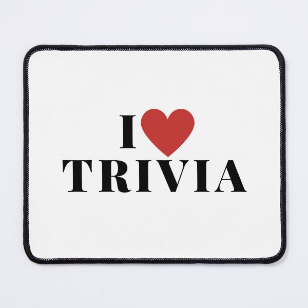 Item preview, I love trivia designed and sold by OurBlairWorld.