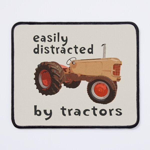 Item preview, easily distracted by tractors designed and sold by SEADOGPRINTS.