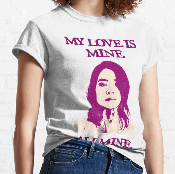 My love is mine- Mitski Classic T-Shirt