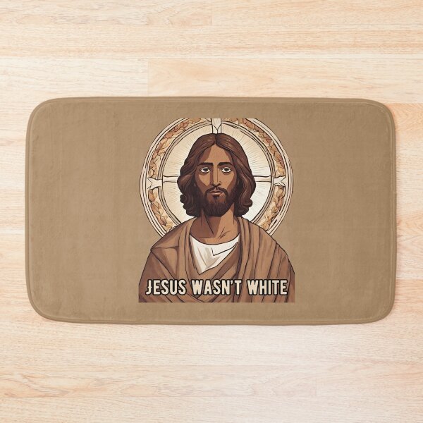 Item preview, Jesus Wasn't White, with image of brown Jesus designed and sold by CheekyGrace.
