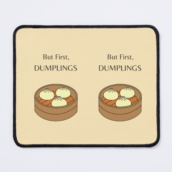 Item preview, But first dumplings designed and sold by Thedigital91.