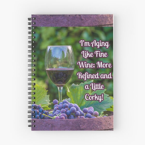 Item preview, Aging Like Fine Wine; More Refined Little Corky! designed and sold by TidyKitchenInc.