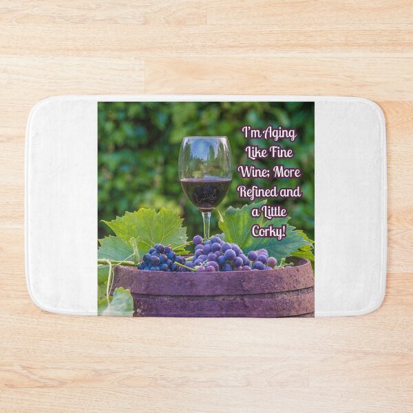 Item preview, Aging Like Fine Wine; More Refined Little Corky! designed and sold by TidyKitchenInc.