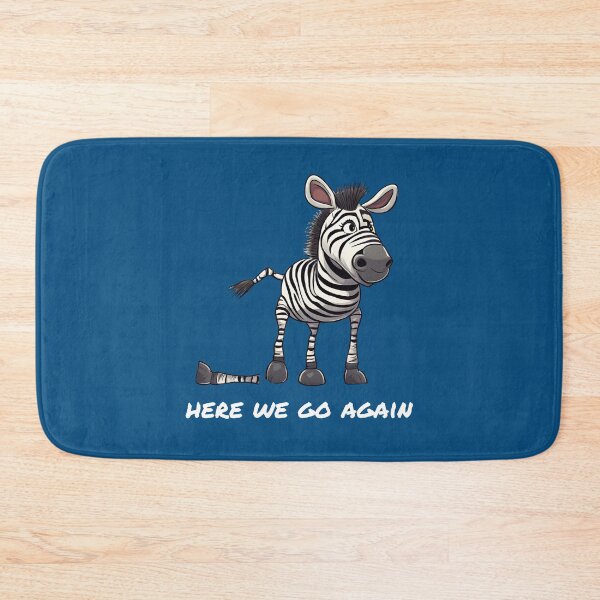 Item preview, Here we go again. My leg fell off Zebra designed and sold by ZebraKnees.