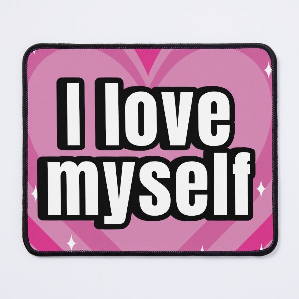 Item preview, I love myself designed and sold by Thingzzz.