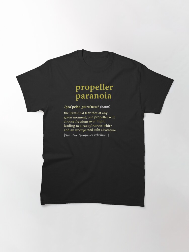 Thumbnail 3 of 7, Classic T-Shirt, Drone: Propeller Paranoia - Dictionary Definition designed and sold by Teesamust.