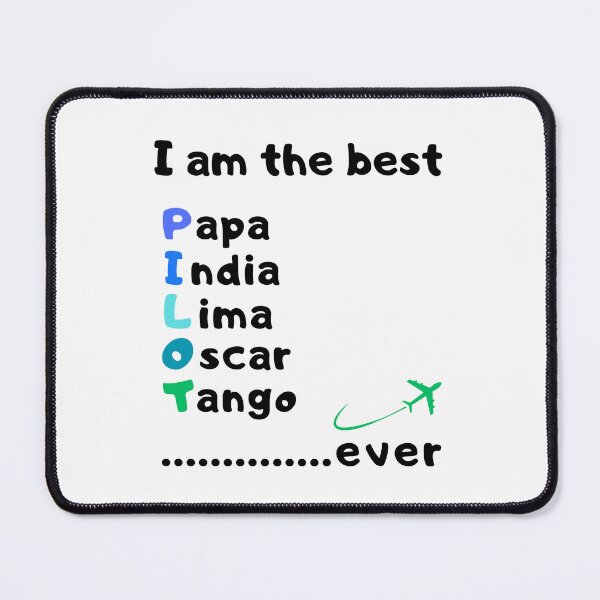 Item preview, I am the best pilot ever, Pilot Essential T-shirt designed and sold by MAGness.